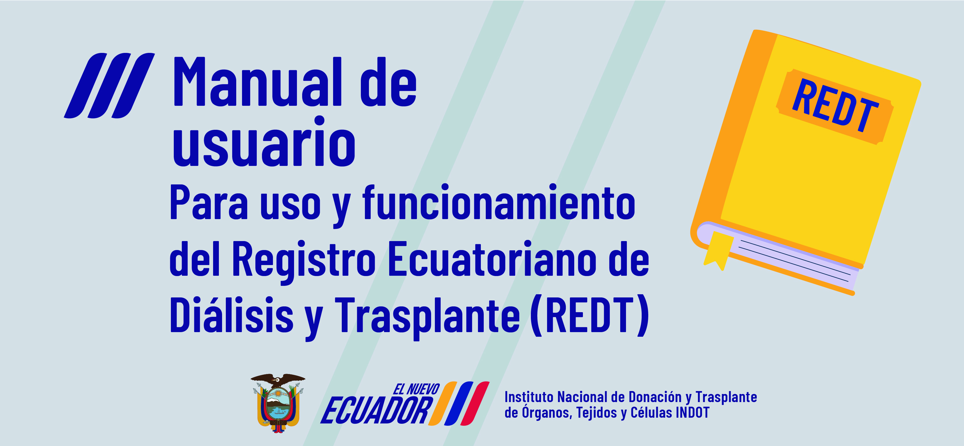 Registro Ecuatoriano de Diálisis y Trasplante (REDT)